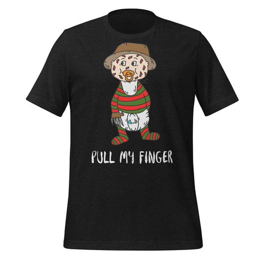 Pull My Finger Baby Freddy Krueger Halloween Unisex T-Shirt